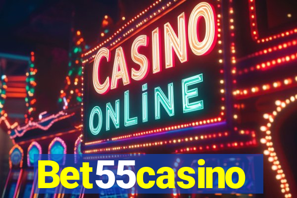 Bet55casino