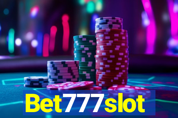 Bet777slot