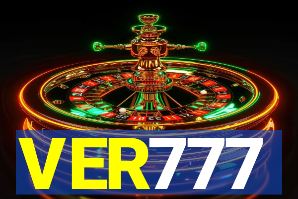 VER777