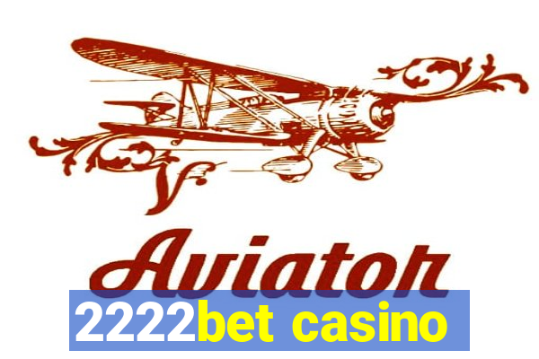 2222bet casino