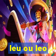 leu ou leo