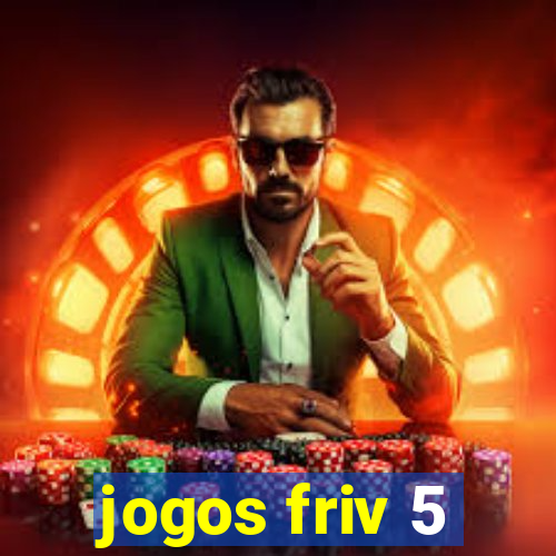 jogos friv 5