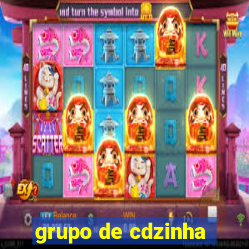 grupo de cdzinha