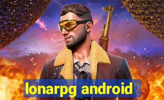 lonarpg android