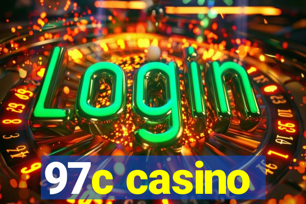 97c casino