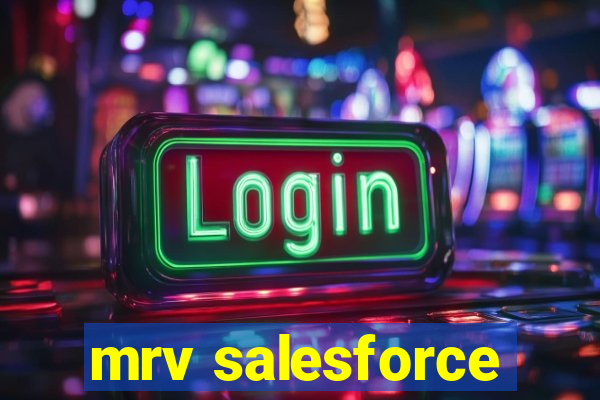 mrv salesforce