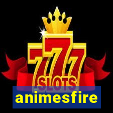 animesfire