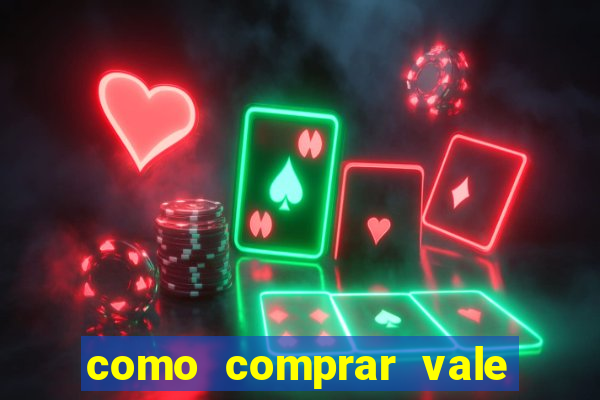 como comprar vale sorte online