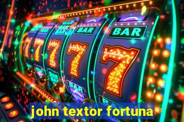 john textor fortuna