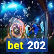 bet 202