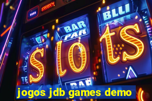 jogos jdb games demo