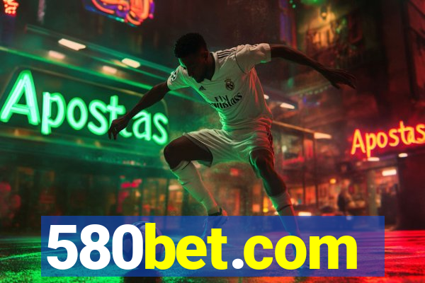 580bet.com