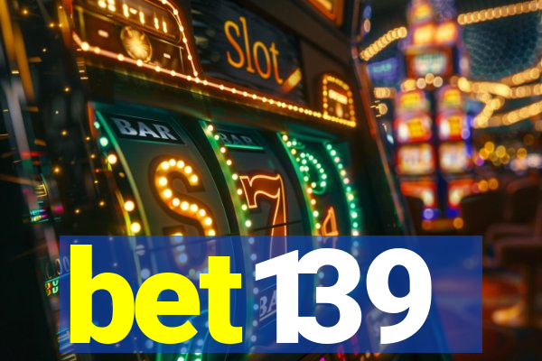 bet139