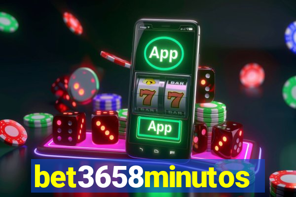 bet3658minutos