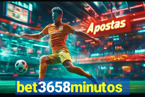 bet3658minutos