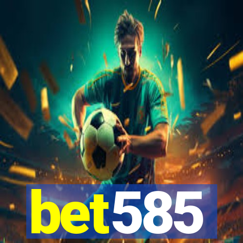 bet585