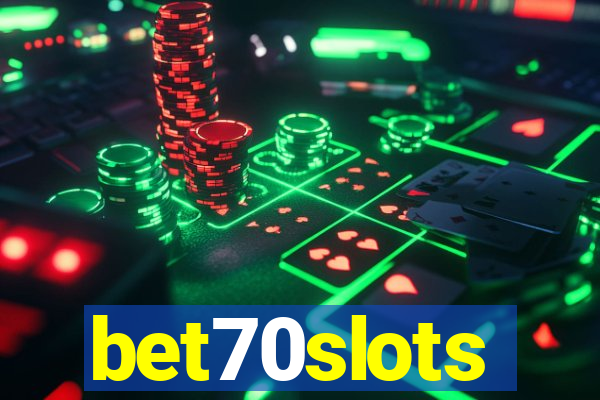 bet70slots