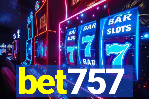 bet757