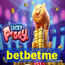 betbetme