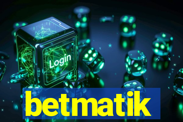 betmatik