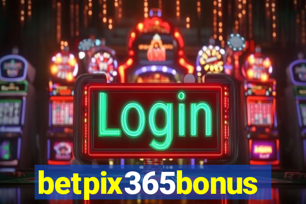 betpix365bonus