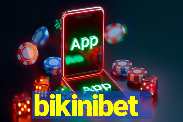 bikinibet