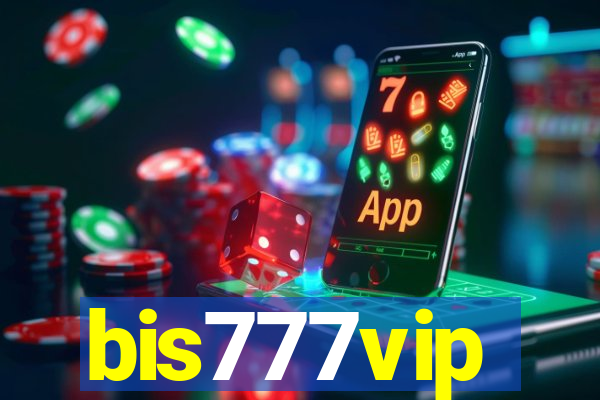 bis777vip