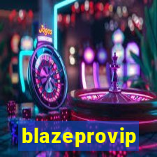 blazeprovip