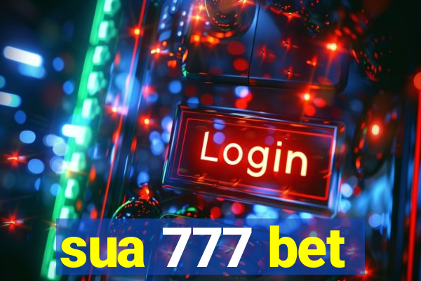 sua 777 bet