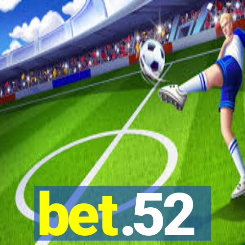 bet.52