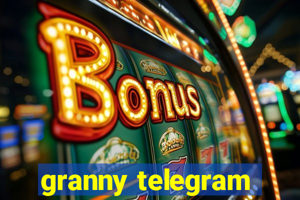 granny telegram