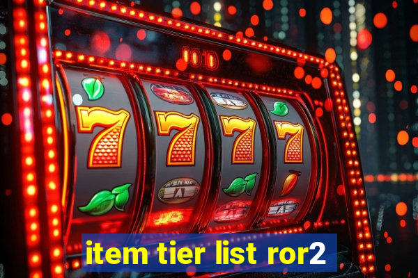 item tier list ror2