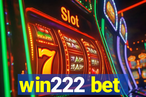 win222 bet