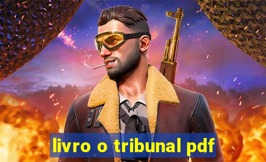 livro o tribunal pdf