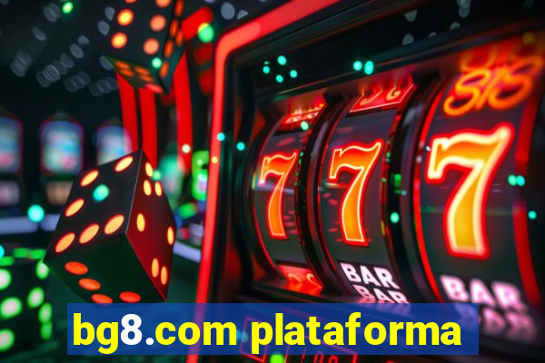 bg8.com plataforma