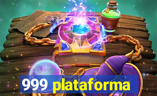 999 plataforma