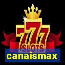 canaismax