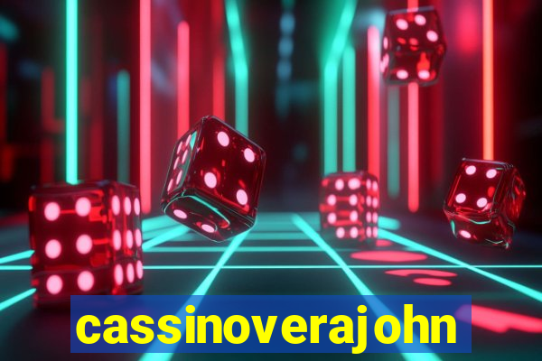 cassinoverajohn