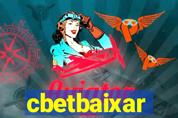 cbetbaixar