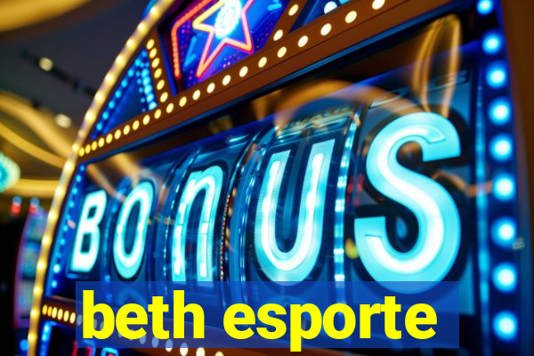 beth esporte