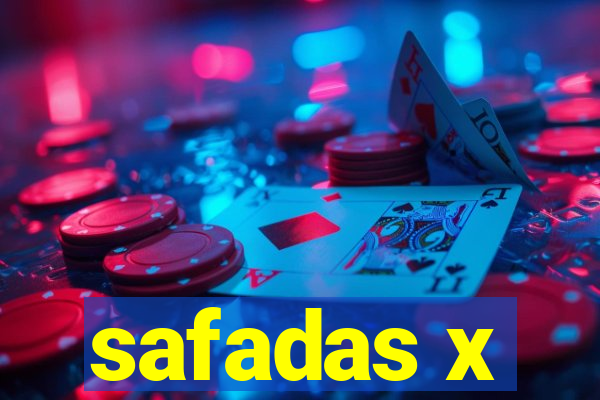 safadas x