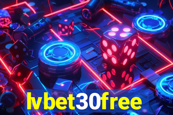 lvbet30free