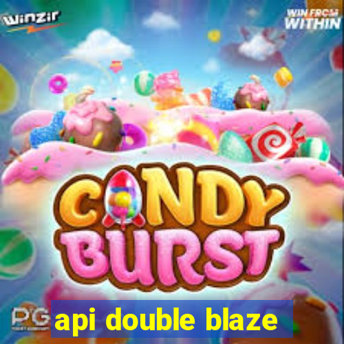 api double blaze