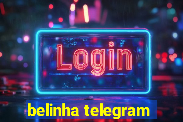 belinha telegram