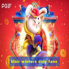 blair winters only fans