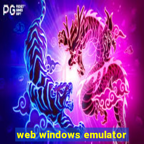 web windows emulator