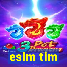 esim tim