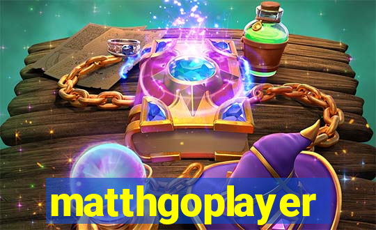 matthgoplayer