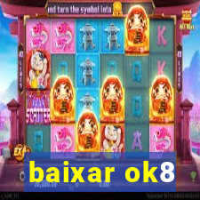 baixar ok8