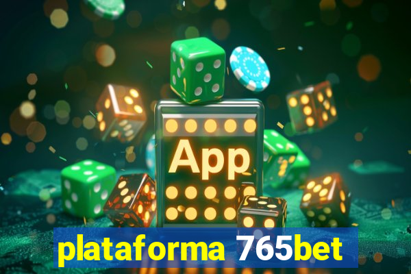 plataforma 765bet